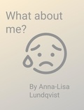  Anna-Lisa Lundqvist - What About Me?.