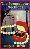  Nupur Tustin - The Pompadour Necklace - Sophie's Adventures, #1.