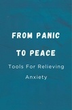  Hingston Timothy James - From Panic To Peace: Tools For Relieving Anxiety.
