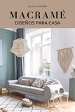  Silvia Sierra - Macramé: diseños para casa.