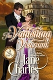  Jane Charles - The Vanishing Viscount (Magic and Mystery Book 2) - Magic &amp; Mystery, #2.