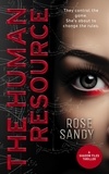  Rose Sandy - The Human Resource - The Shadow Files Thrillers, #3.