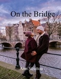  Ann Stratton - On the Bridge.