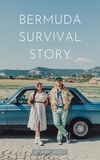  Belinda Dolly - Bermuda Survival Story.