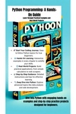  Hello World E-books - Python Programming: A Hands-On Guide - Hello World E-books STEM, #1.