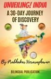  Bilingual Publication et  Prabhakar Veeraraghavan - Unveiling India, A 30-Day Journey of Discovery.