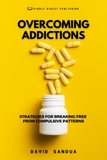  David Sandua - Overcoming Addictions.