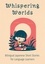  Teakle - Whispering Worlds: Bilingual Japanese Short Stories for Language Learners.
