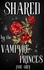  Jane Grey - Shared by the Vampyre Princes - Paranormal Fantasies: Spicy Short Stories, #3.