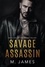  M. James - Savage Assassin - The Savage Trilogy, #1.