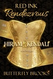  Butterfly Brooks - Red Ink Rendezvous~ Hiram &amp; Kendali - Red Ink Rendezvous.