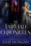  Julie Morgan - The Fairytale Chronicles.