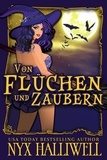  Nyx Halliwell - Von Flüchen und Zaubern - Hexenschwestern von Raven Falls - Gemütliche Krimiserie, #2.