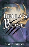  Marie Higgins - Bella's Beast - Where Dreams Come True.
