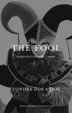  Zondra dos Anjos - Demystifying the Tarot - The Fool - Demystifying the Tarot - The 22 Major Arcana., #0.