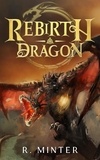  R. Minter - Rebirth: Dragon.