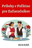  Daria Gałek - Príbehy v Poľštine pre Začiatočníkov.