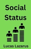  Lucas Lazarus - Social Status.