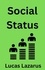  Lucas Lazarus - Social Status.
