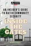  MELVYN C.C. VALENZUELA - Inside the Gates: An Insider's Guide to Gated Community Security.