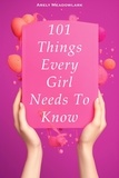  Silas Meadowlark - 101 Things Every Girl Needs To Know.