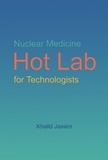  Khalid Jassim - Nuclear Medicine Hot Lab for Technologists.