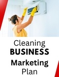  Business Success Shop - Cleaning Business Marketing Plan.