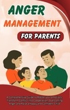  Jack Richmond - Anger Management for Parents.