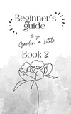  Sima Petrenko - Beginner's Guide to go Garden A Little - Book 2.