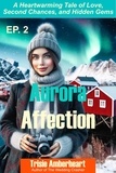 Trisie Amberheart - Aurora Affection - A Romantic Comedy, #2.