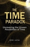  Peter I. Kattan - The Time Paradox.