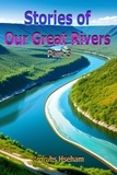  Amrahs Hseham - Stories of Our Great Rivers Part-3.