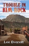  Lee Everett - Trouble In Rim Rock.