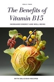  Vera S. Timon - The Benefits of Vitamin B15:  Increased Energy and Well-Being.