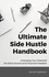  Kamall Jaddwani - The Ultimate Side Hustle Handbook.