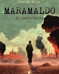  Mariano Melia - Maramaldo, El Paracaidista - Maramaldo, #1.