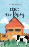  Jaime Orozco - Cows are Flying.