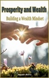  Salvador Alcaraz - Prosperity and Wealth.Building a Wealth Mindset..
