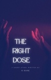  R. Maine - The Right Dose.