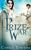  Carole Towriss - Prize of War.