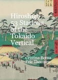  Cristina Berna et  Eric Thomsen - Hiroshige 53 Stations of the Tokaido Vertical.