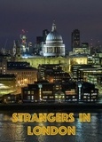  Aiyeko-ooto et  Cash Onadele - Strangers In London.