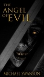  Michael Swanson - Angel of Evil.
