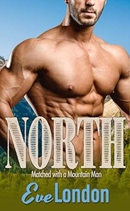  Eve London - North - Matched with a Mountain Man, #2.