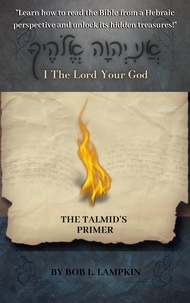  Bob L. Lampkin - I the Lord Your God.