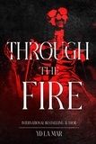  YD La Mar - Through the Fire - Soul Taker Series.