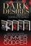  Summer Cooper - Dark Desires: Books 1-5 (A Dark Billionaire Romance Boxset).