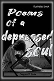  Emerson Sousa Rocha - Poems of a depressed soul.