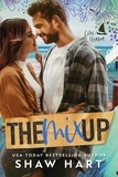  Shaw Hart - The Mix Up - Lilac Harbor, #1.