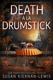  Susan Kiernan-Lewis - Death á la Drumstick - The Claire Baskerville Mysteries, #44.
